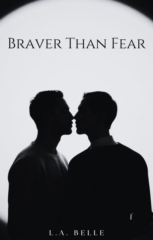 Braver Than Fear
